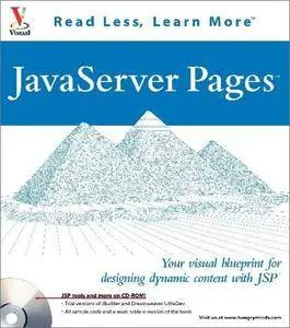 JavaServer pages : your visual blueprint for designing dynamic content with JSP (Repost)
