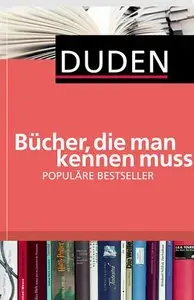 Bücher, die man kennen muss - Populäre Bestseller