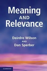 Meaning and Relevance (Repost)