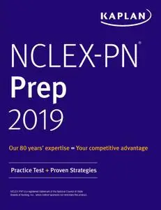 NCLEX-PN Prep 2019: Practice Test + Proven Strategies (Kaplan Test Prep)