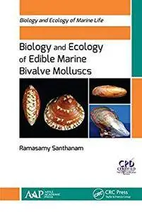 Biology and Ecology of Edible Marine Bivalve Molluscs