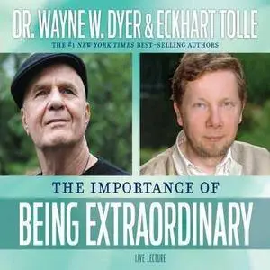 The Importance of Being Extraordinary [Audiobook] (Repost)