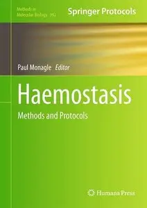 Haemostasis: Methods and Protocols (Methods in Molecular Biology)