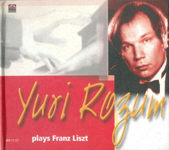 Yuri Rozum - Liszt - Piano Transcriptions after Schubert & Mozart (1996)