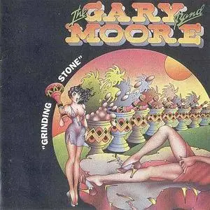 The Gary Moore Band - Grinding Stone (1973)
