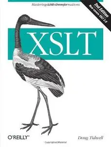 XSLT: mastering XML transformations