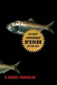 The Most Important Fish in the Sea: Menhaden and America