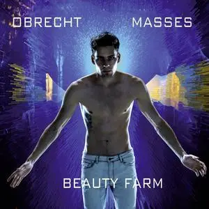 Beauty Farm - Jacob Obrecht: Masses (2019)