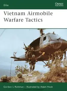 Vietnam Airmobile Warfare Tactics (Osprey Elite 154) (Repost)