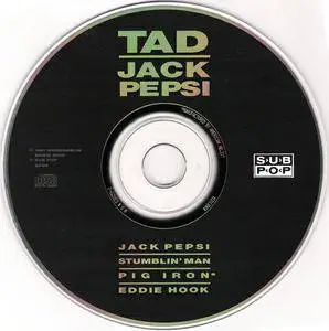 Tad - Jack Pepsi (US CD5) (1991) {Sub Pop} **[RE-UP]**