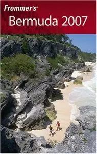 Frommer's Bermuda 2007 (Frommer's Complete)