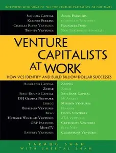 Venture Capitalists at Work: How VCs Identify and Build Billion-Dollar Successes