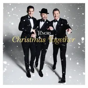 The Tenors - Christmas Together (2017) [Official Digital Download 24/96]