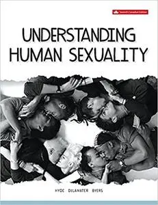 Understanding Human Sexuality, 7th Canadian Edition