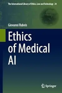 Ethics of Medical AI