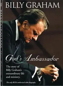 Billy Graham, God's Ambassador (2006)