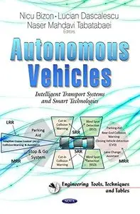 Autonomous Vehicles: Intelligent Transport Systems and Smart Technologies (repost)