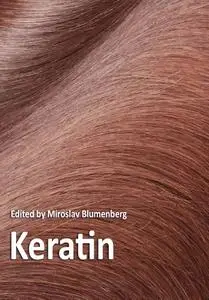"Keratin" ed. by Miroslav Blumenberg