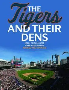 The Tigers and Their Dens