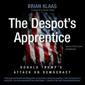 «The Despot's Apprentice» by Brian Klaas