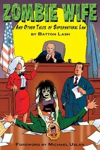 Exhibit A Press-Zombie Wife And Other Tales Of Supernatural Law 2021 Hybrid Comic eBook