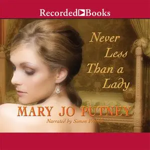 «Never Less Than a Lady» by Mary Jo Putney
