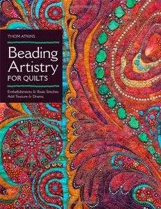 Beading Artistry for Quilts: Basic Stitches & Embellishments Add Texture & Drama (repost)