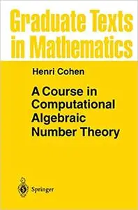 A Course in Computational Algebraic Number Theory (Repost)