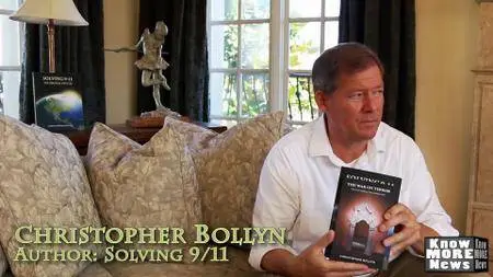 Christopher Bollyn: The Man Who Solved 9/11 (2017)