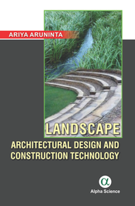 Landscape Architectural Design and Construction Technology