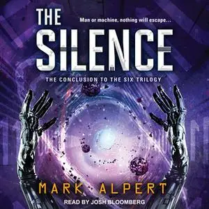 «The Silence» by Mark Alpert