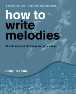 How to Write Melodies, Updated Edition