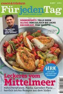 Essen & Trinken Für jeden Tag - August 2017