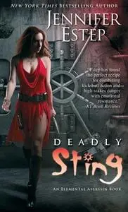 «Deadly Sting» by Jennifer Estep
