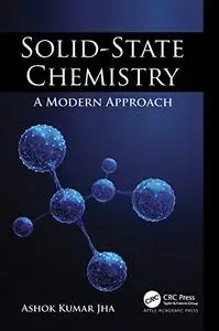 Solid-State Chemistry: A Modern Approach