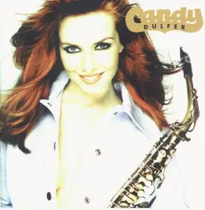Candy Dulfer - Big Girl (1995) [lossless]