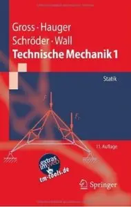 Technische Mechanik 1: Statik (Auflage: 11)