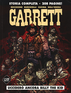 Garrett - Uccidero Ancora Billy The Kid