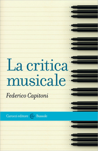 Federico Capitoni - La critica musicale (2015)