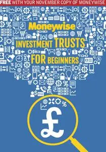 Moneywise - Investment Trusts for Beginners