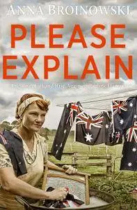 Please Explain: The Rise, Fall and Rise Again of Pauline Hanson