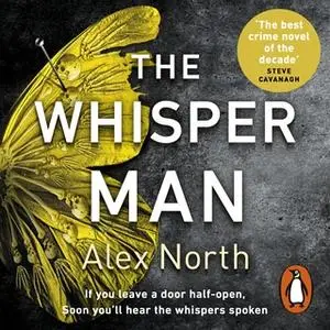 «The Whisper Man» by Alex North