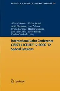 International Joint Conference CISIS’12-ICEUTE´12-SOCO´12 Special Sessions (Repost)