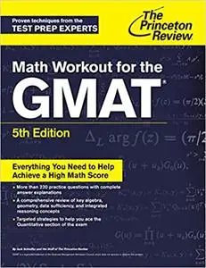 Math Workout for the GMAT, 5th Edition  Ed 5