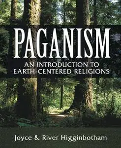 Paganism: An Introduction to Earth-Centered Religions