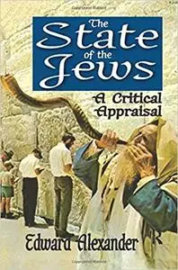 The State of the Jews: A Critical Appraisal