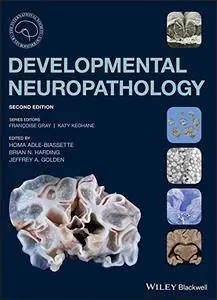 Developmental Neuropathology, 2nd edition