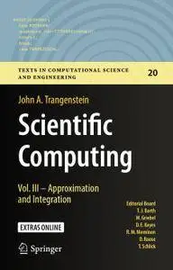 Scientific Computing: Vol. III - Approximation and Integration (Repost)