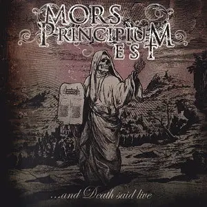Mors Principium Est - ...and Death Said Live (2012) [AFM 420-2]