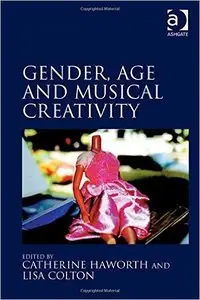 Gender, Age and Musical Creativity